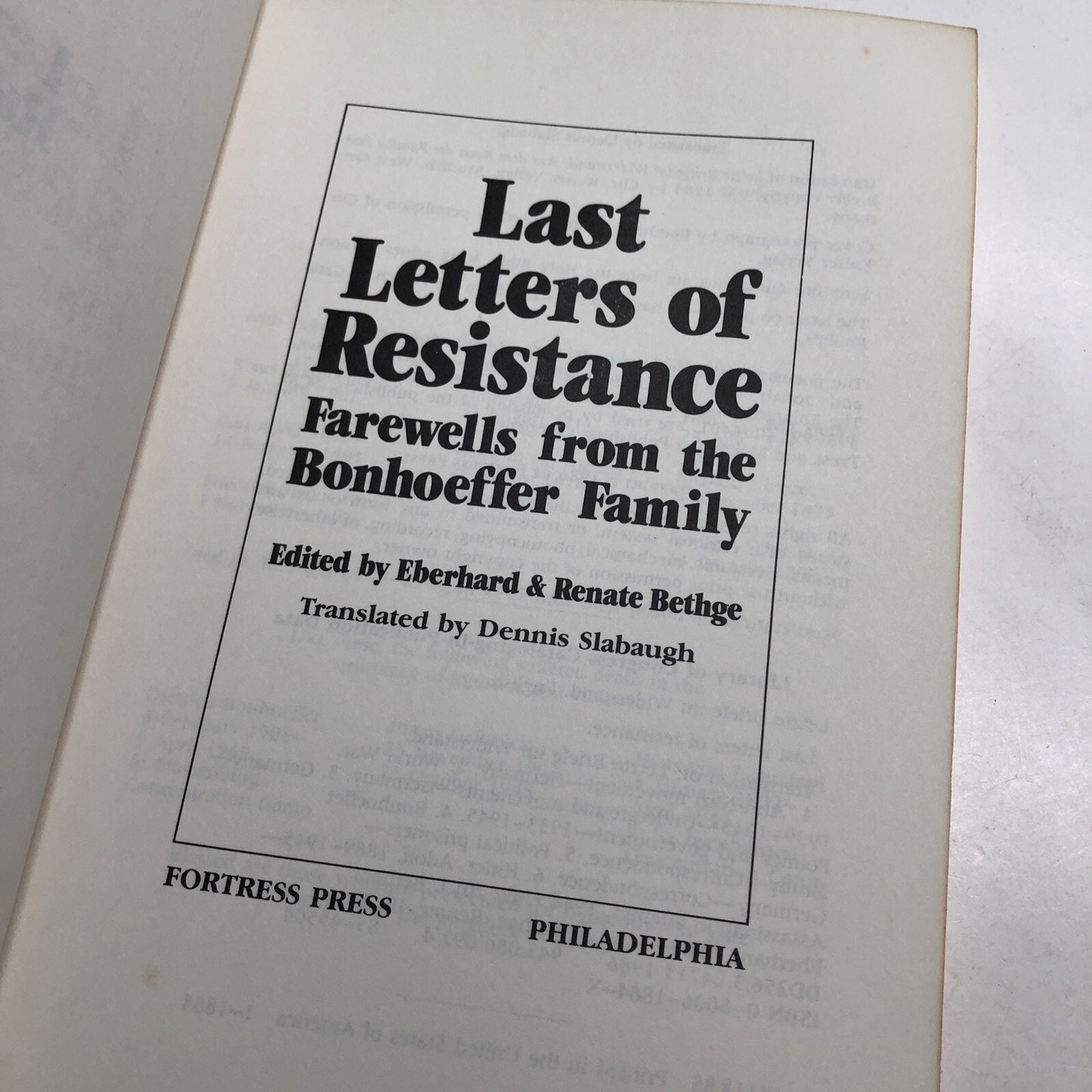 LAST LETTERS OF RESISTANCE: FAREWELLS FROM BONHOEFFER FAMILY By Eberhard Bethge