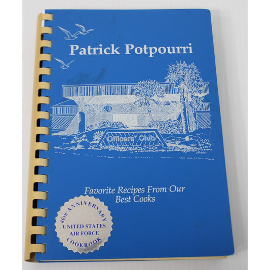 40th Anniversary United States Air Force (USAF) Cookbook- Patrick AFB, Florida