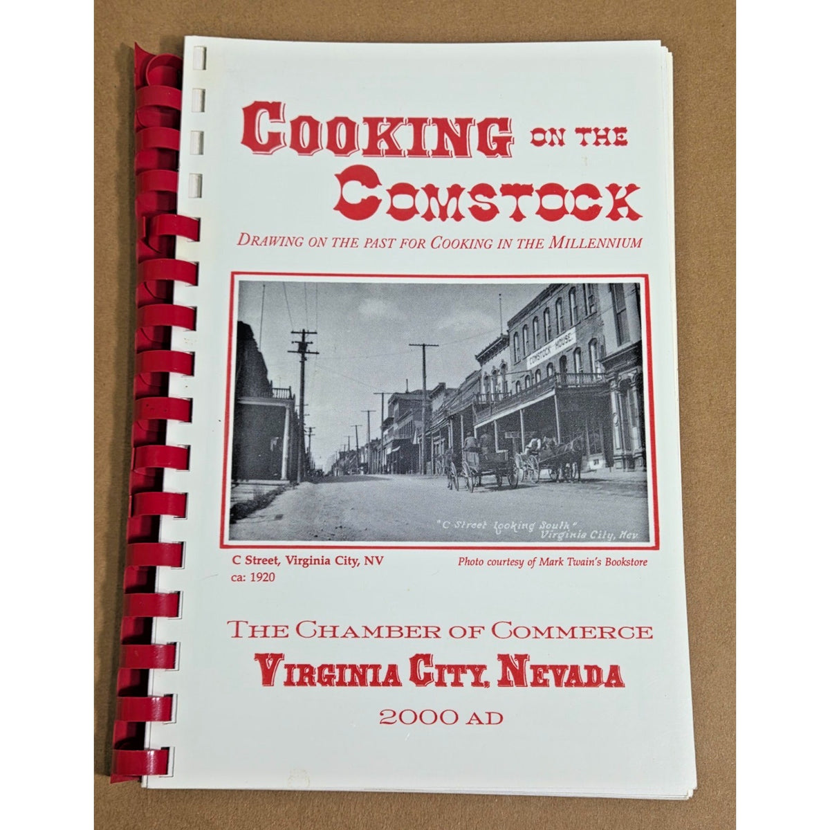 Cooking on the Comstock Vintage 1999 Virginia City NV Community Cookbook