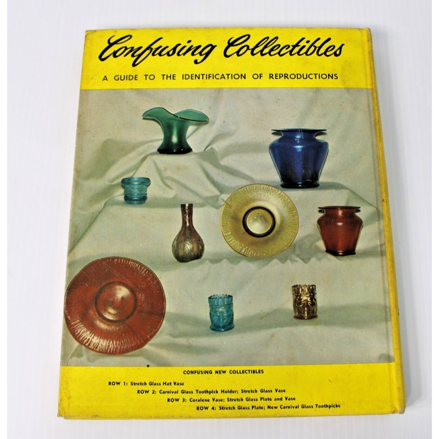 Confusing Collectibles Guide to Identification of Reproductions- Dorothy Hammond