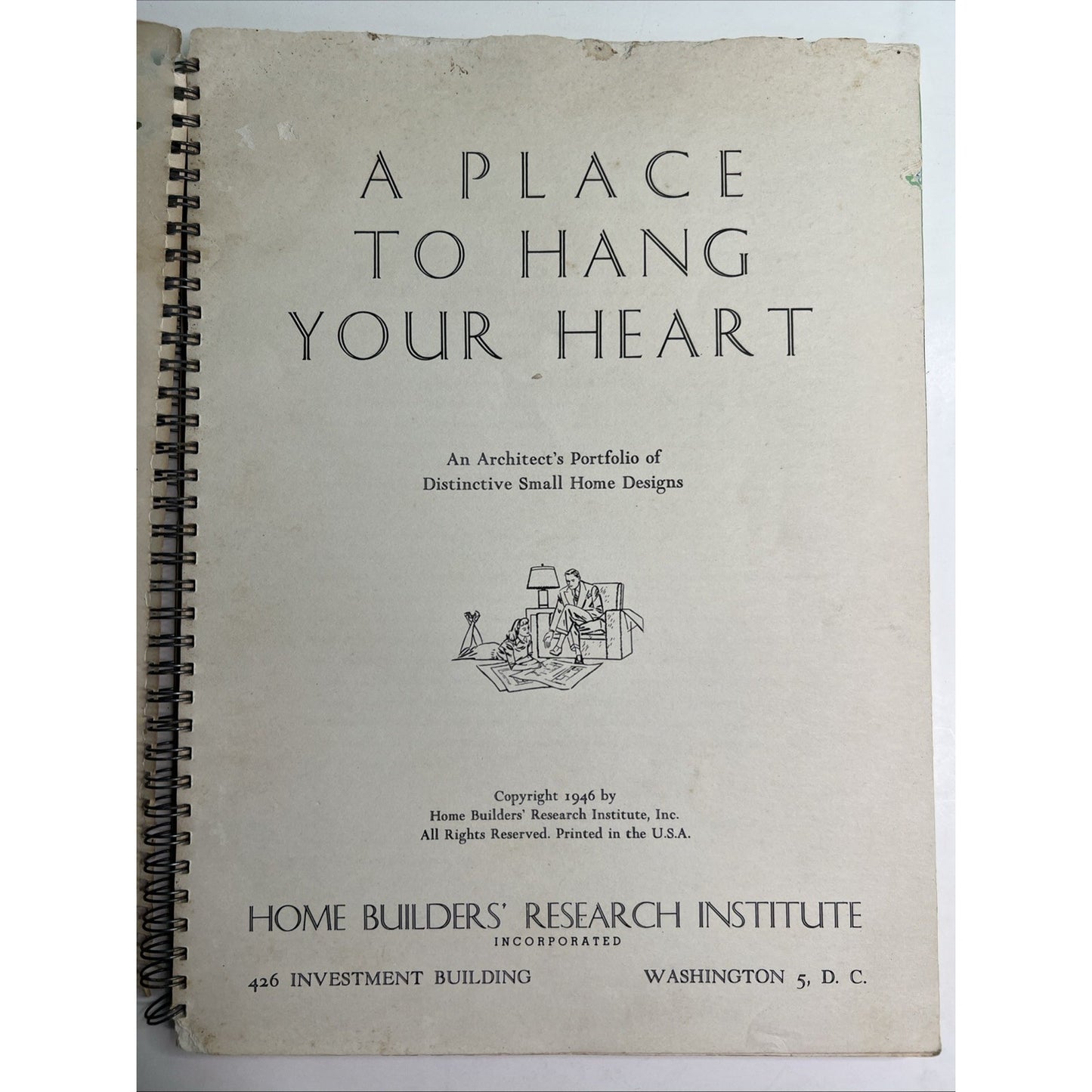 RARE 1946 A Place To Hang Your Heart Architect’s Portfolio Small Home Designs