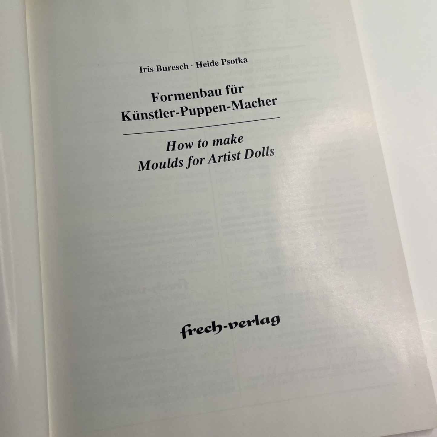 How To Make Artist Doll Moulds By Iris Buresch Heide Psotka 1991 German/English