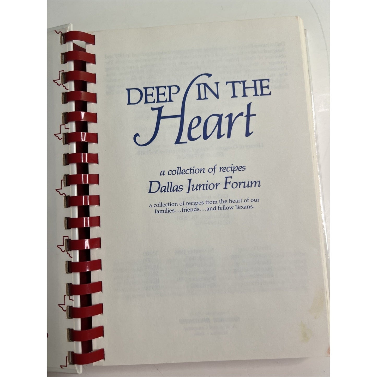 DEEP IN THE HEART A Collection Of Recipes Dallas Junior Forum Texas Cookbook ‘92