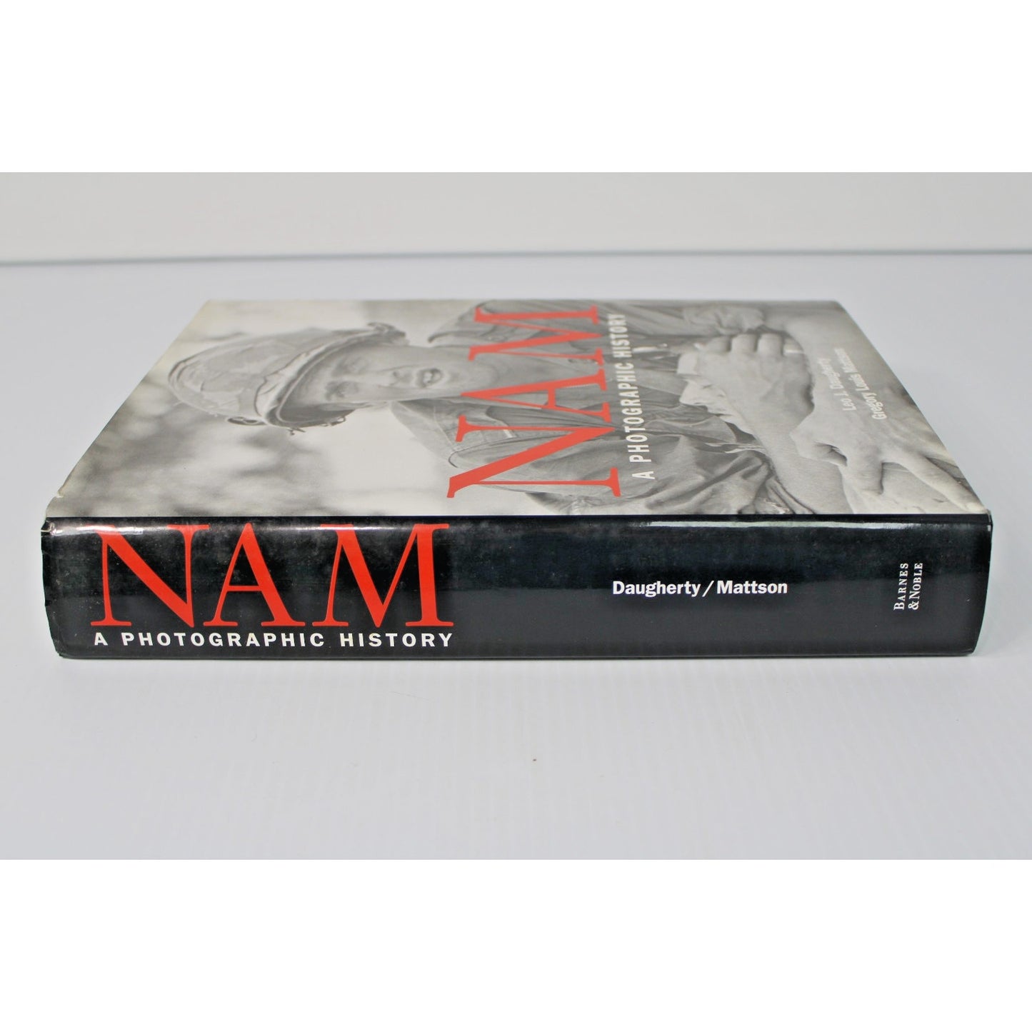 NAM: A Photographic History By Daugherty & Mattson, 2004, Vietnam War, HC/ DJ