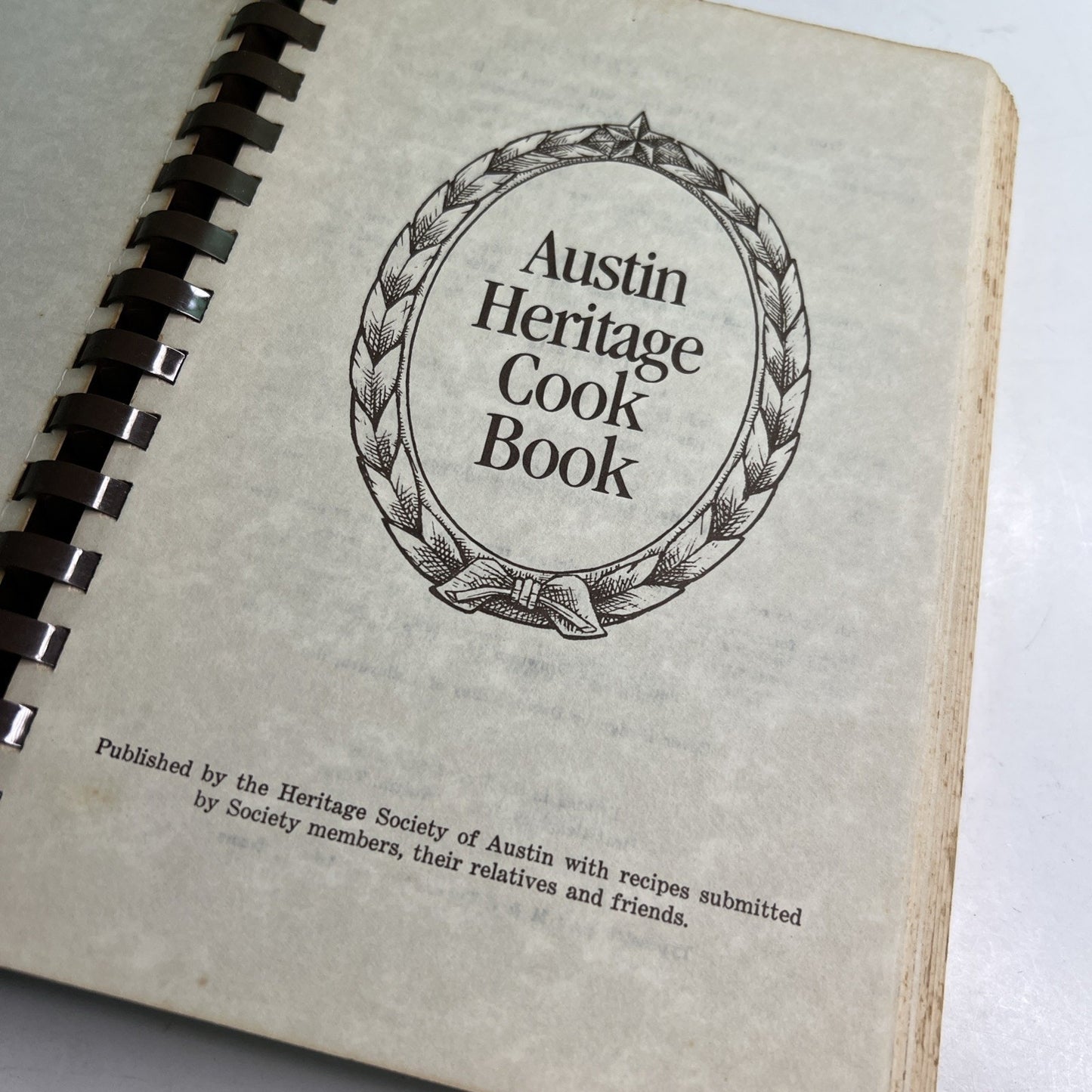 The Austin Heritage Cook Book 1982 Heritage Society Guild of Austin Texas Recipe