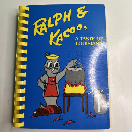 Ralph & Kacoo A Taste of Louisiana Olinde Restaurant Cookbook 1984 3rd Printing