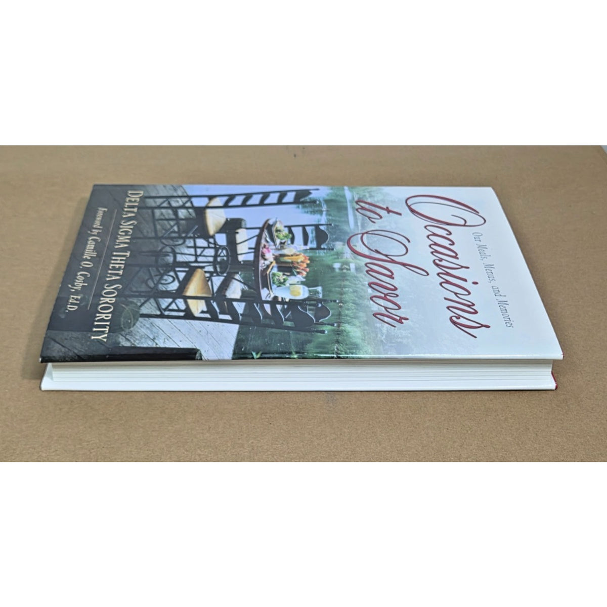 Occasions to Savor: Delta Sigma Theta Sorority Cookbook - 1st Ed. Camille Cosby