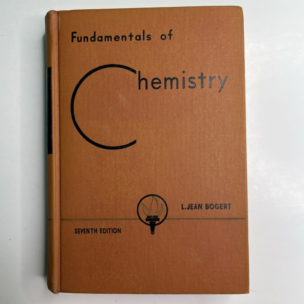 Fundamentals of Chemistry 7th Edition by L. Jean Bogert 1953 HC Saunders
