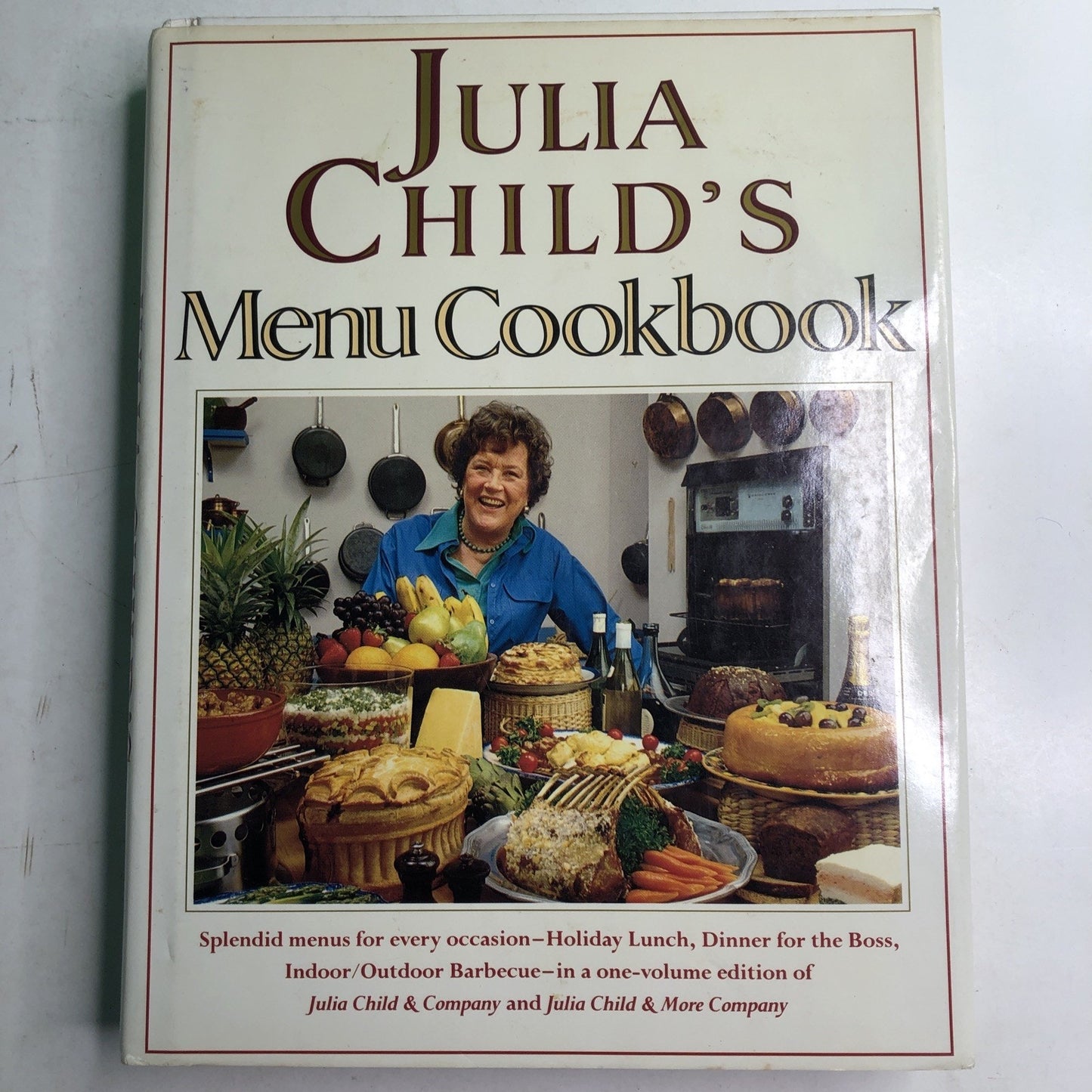 Julia Child's Menu Cookbook 1991 Wings HC DJ Menus For Every Occasion