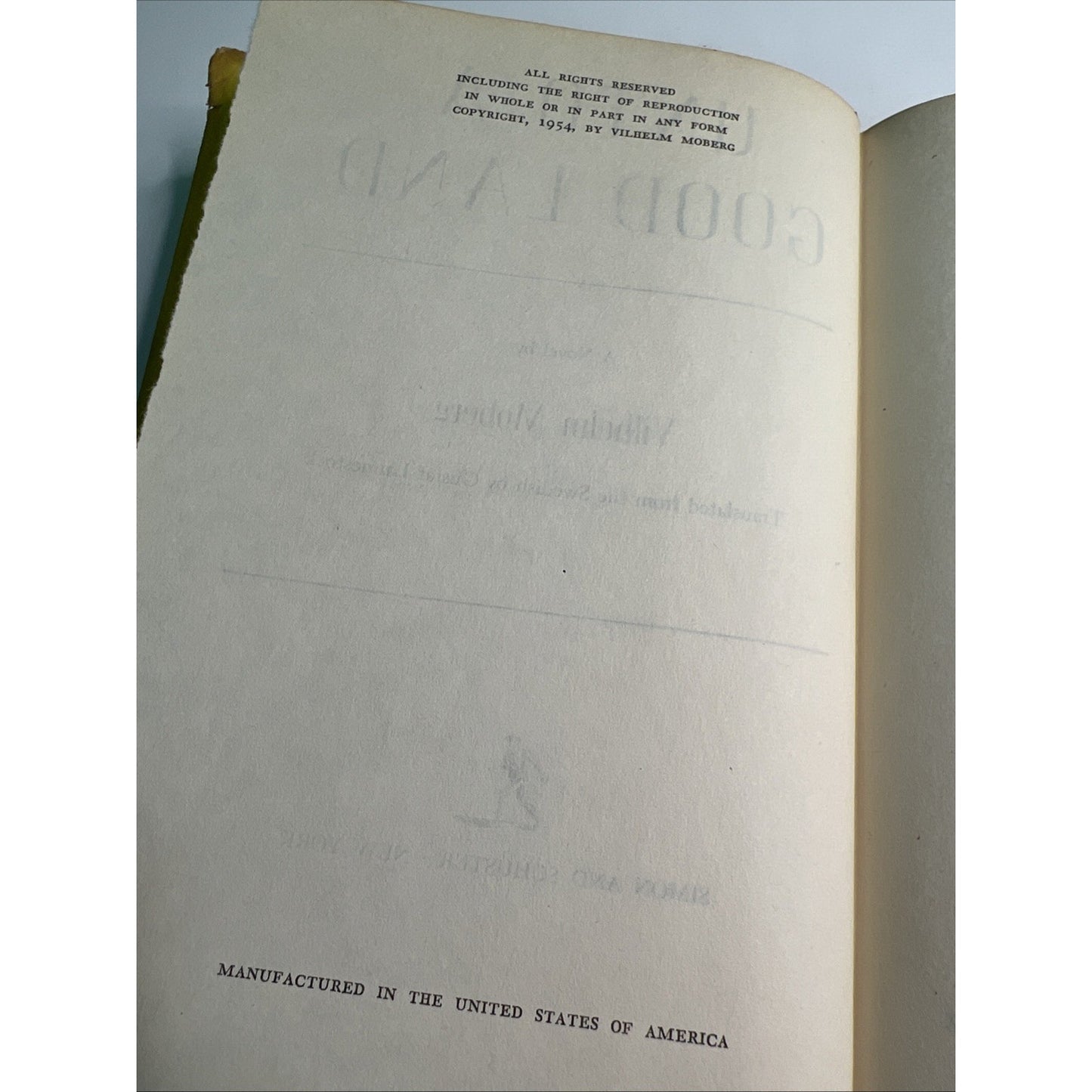 Unto A Good Land A Novel by Vilhelm Moberg 1954 HC DJ BCE