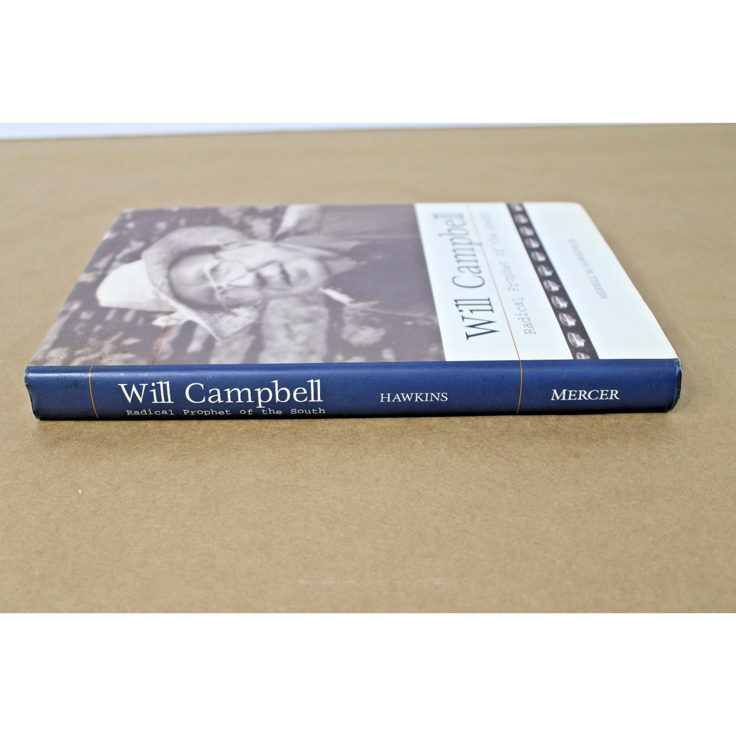 Will Campbell: Radical Prophet by Merrill Hawkins, Jr. HC/ DJ 1997 1st Ed.