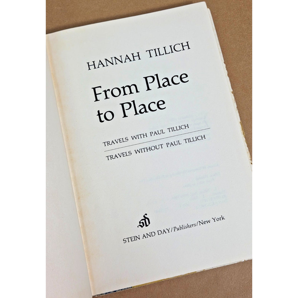 Hannah Tillich - From Place to Place - 1st Edition 1976 Paul Tillich Memoir