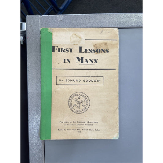 First Lessons in Manx - Edmund Goodwin Paperback 1947 Ex Library