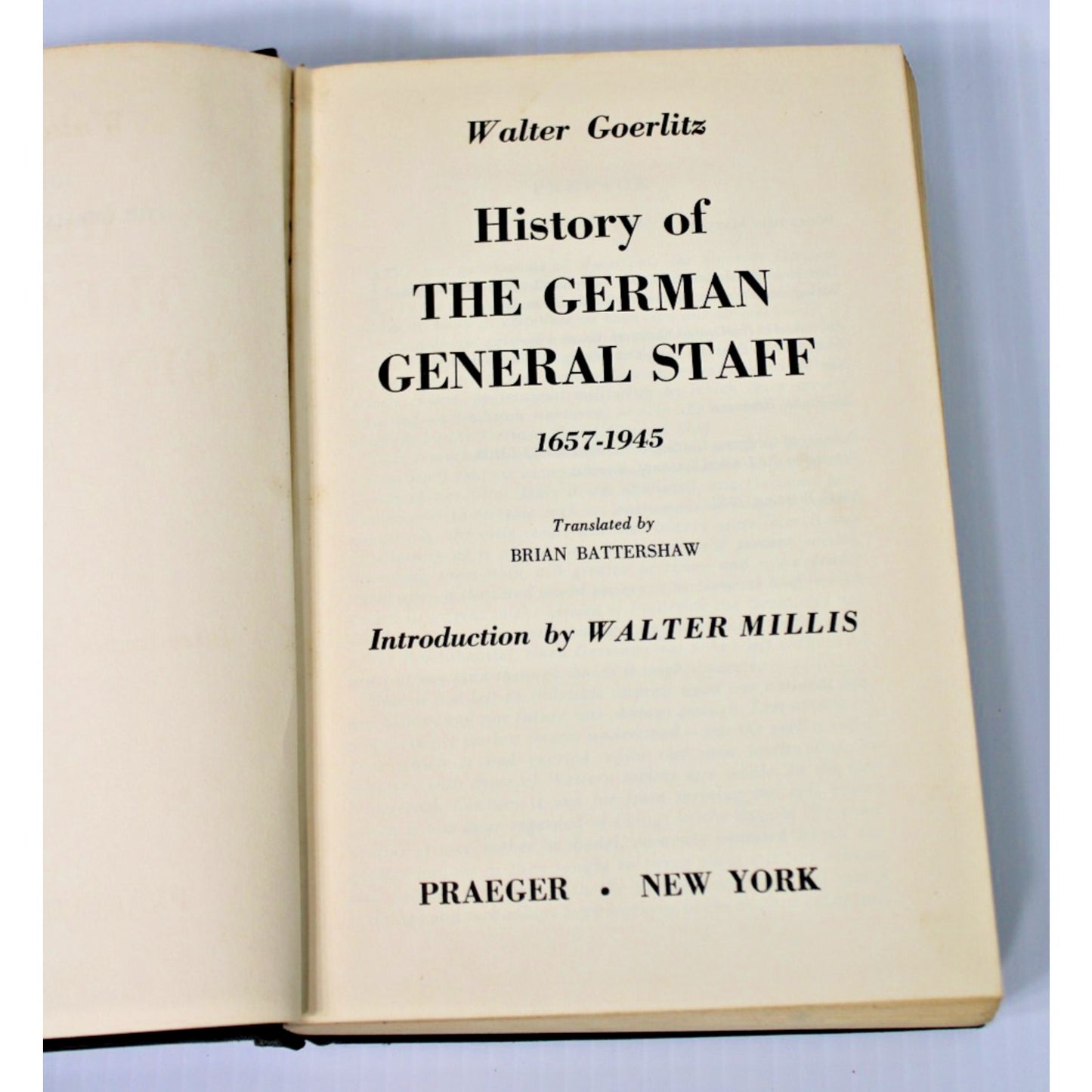 History Of German General Staff 1657-1945- Walter Goerlitz, 1957 HC 9th Printing
