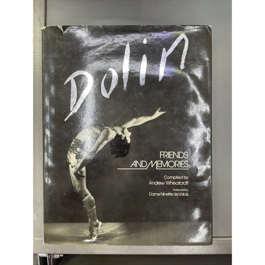 Sir Anton DOLIN Friends And Memories Andrew Wheatcroft 1982 Dance Ballet Theatre