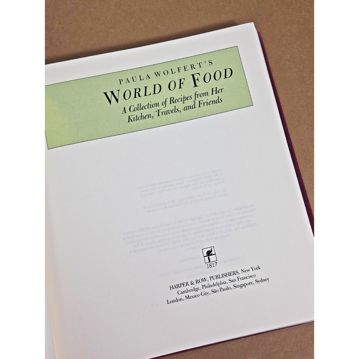 Vintage 1988 First Edition: Paula Wolfert’s World of Food Hardcover Cookbook