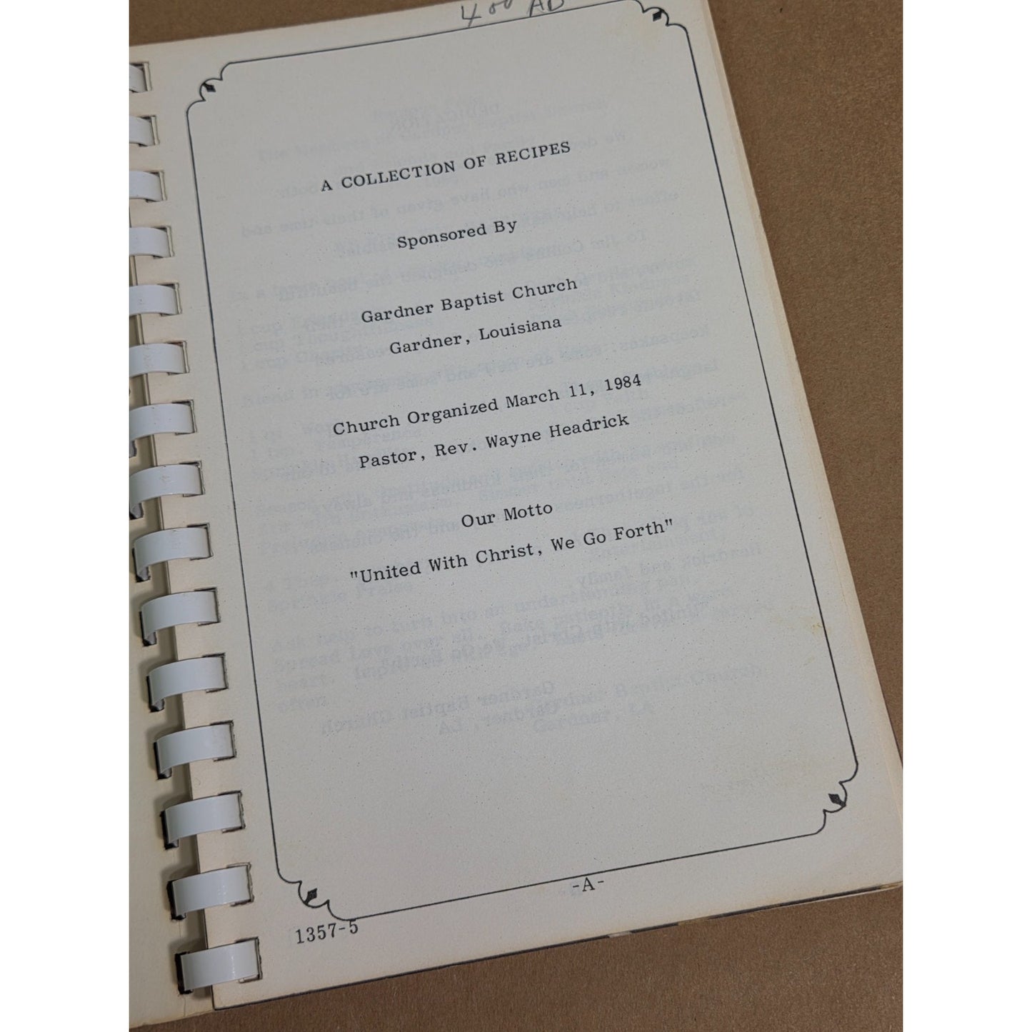 Vintage 1985 Gardner Baptist Church Louisiana Cookbook - Our Favorite Recipes
