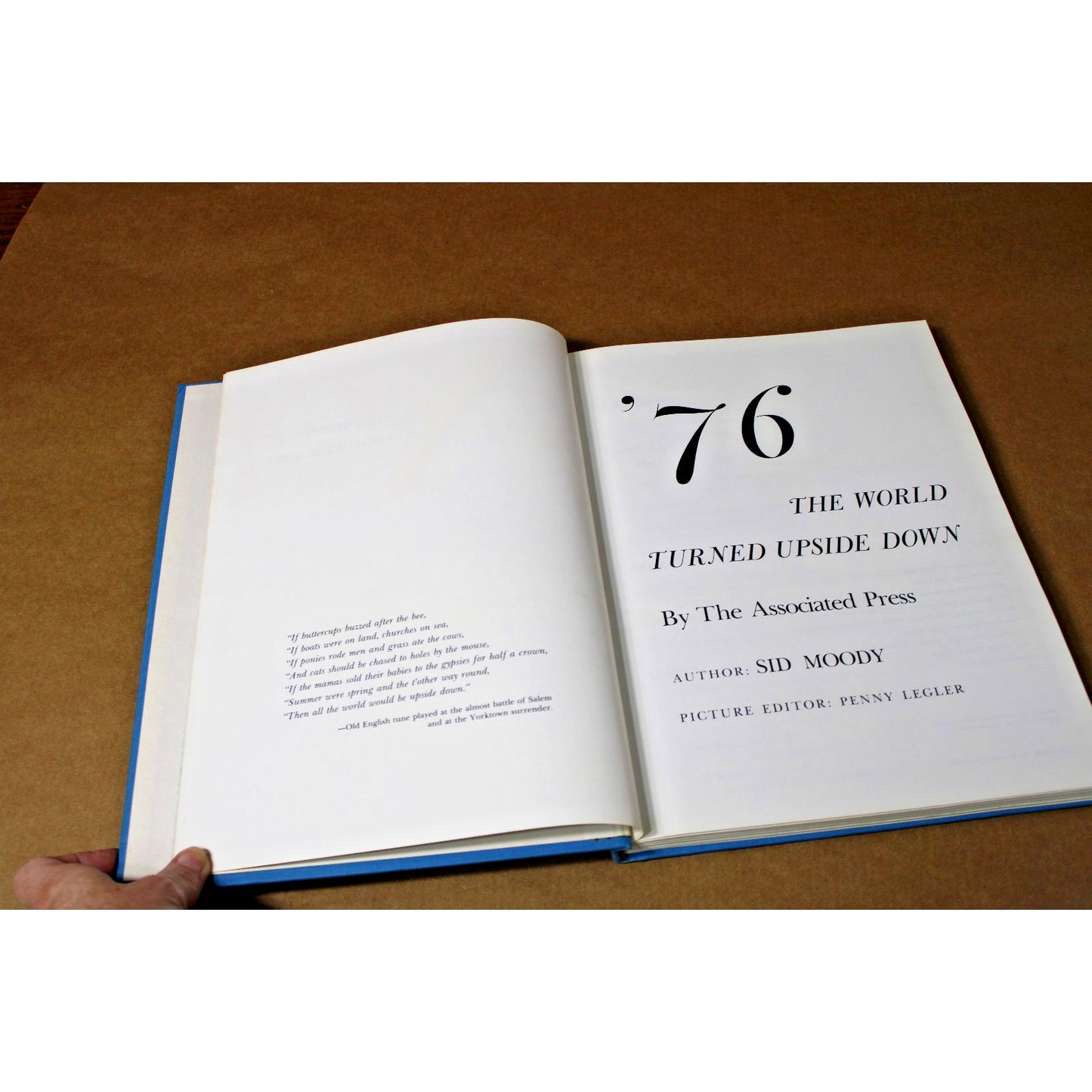 '76: The World Turned Upside Down, by the Associated Press, Sid Moody, 1975