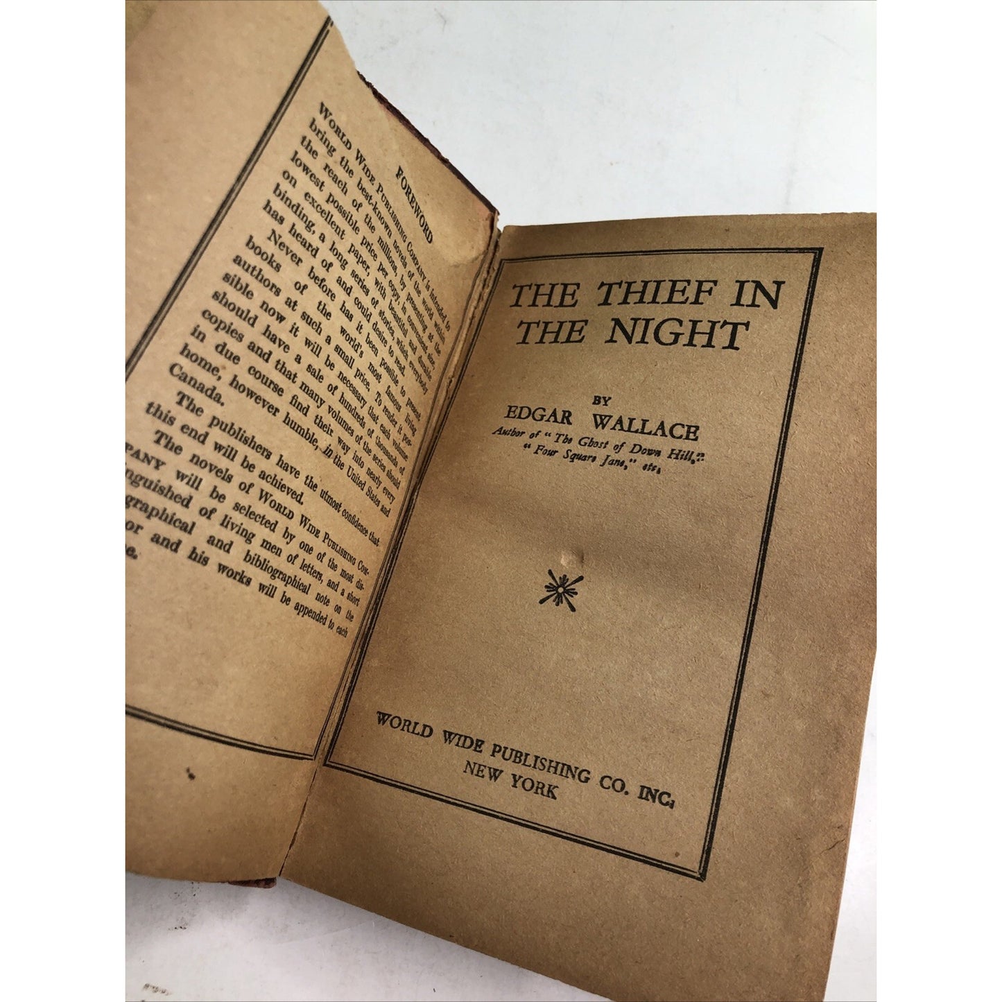 THE THIEF IN THE NIGHT By EDGAR WALLACE World Wide HC 1928