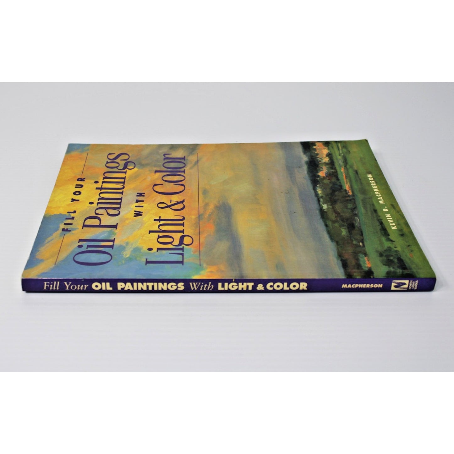 Fill Your Oil Paintings With Light & Color- Kevin D. Macpherson, Art Technique