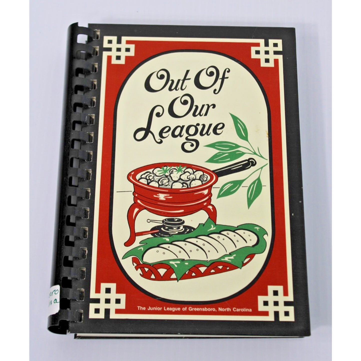 Out of Our League Cookbook, Junior League of Greensboro, NC, Vintage