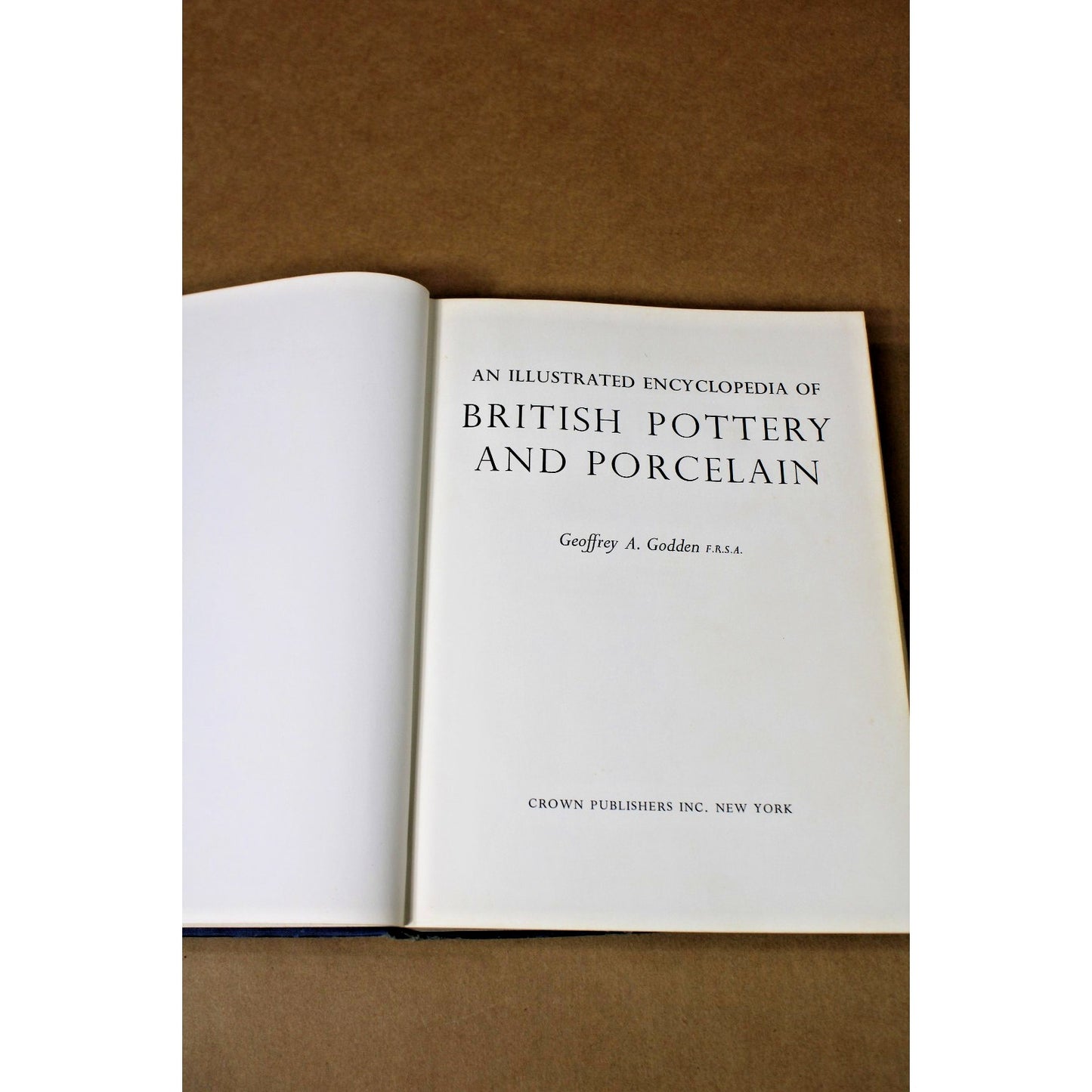 An Illustrated Encyclopedia of British Pottery and Porcelain, Godden, 1967