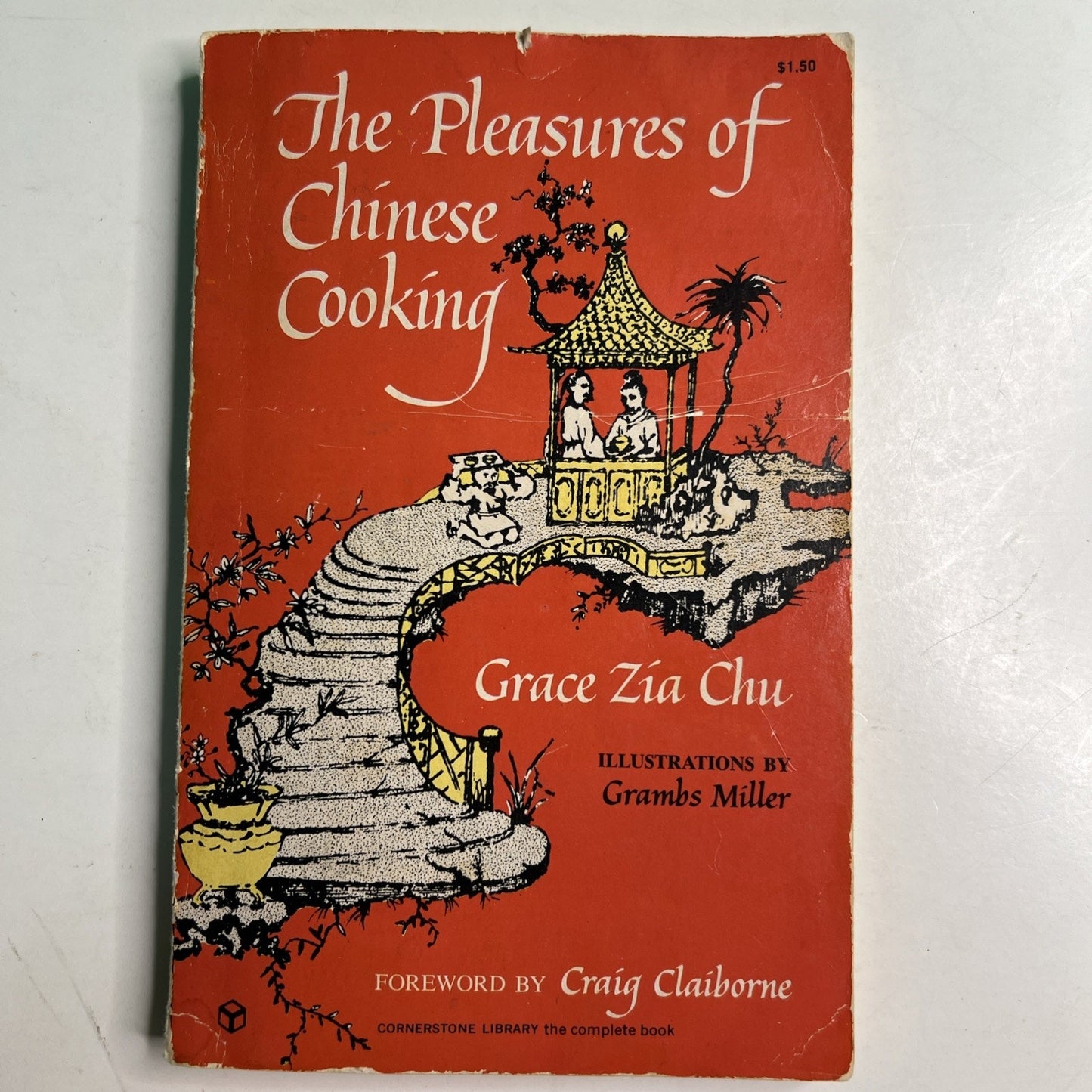 The Pleasures Of Chinese Cooking By Grace Zia Chu PB 1973 Cornerstone Library