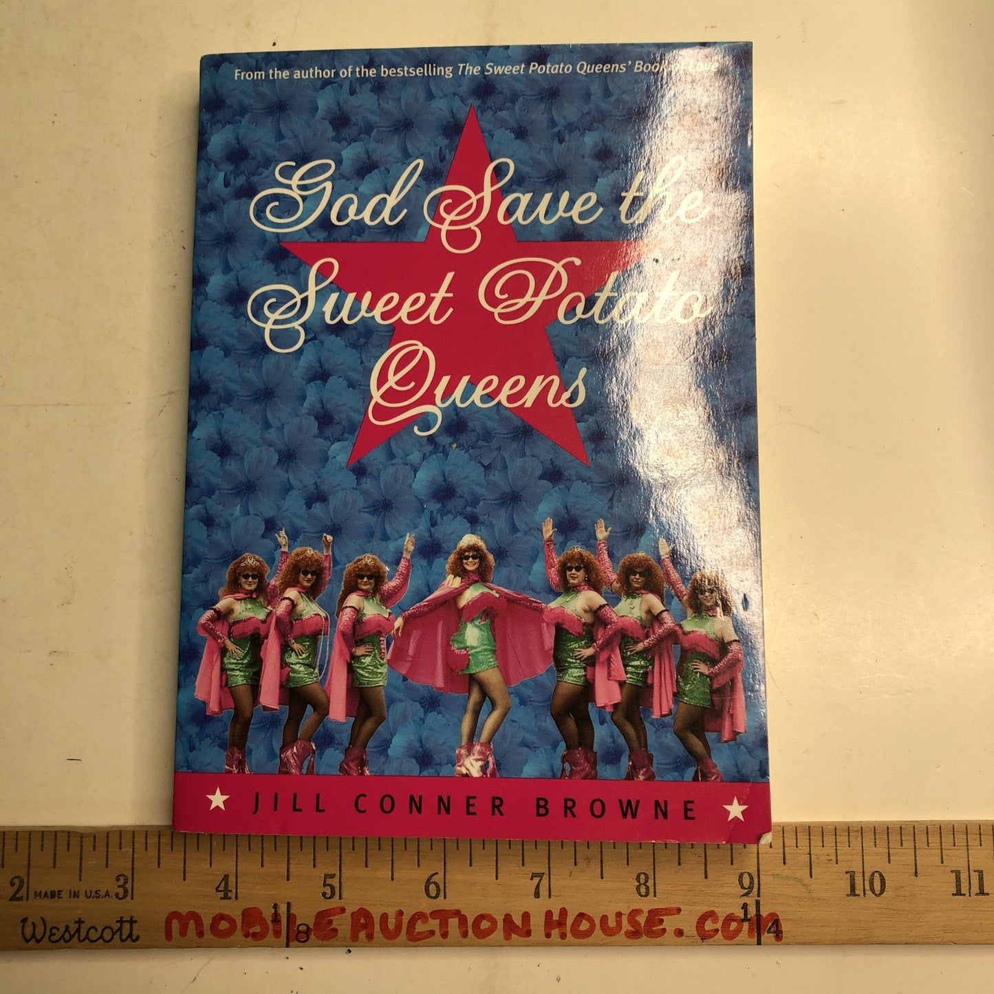 God Save the Sweet Potato Queens by Jill Conner Browne 2001 Paperback