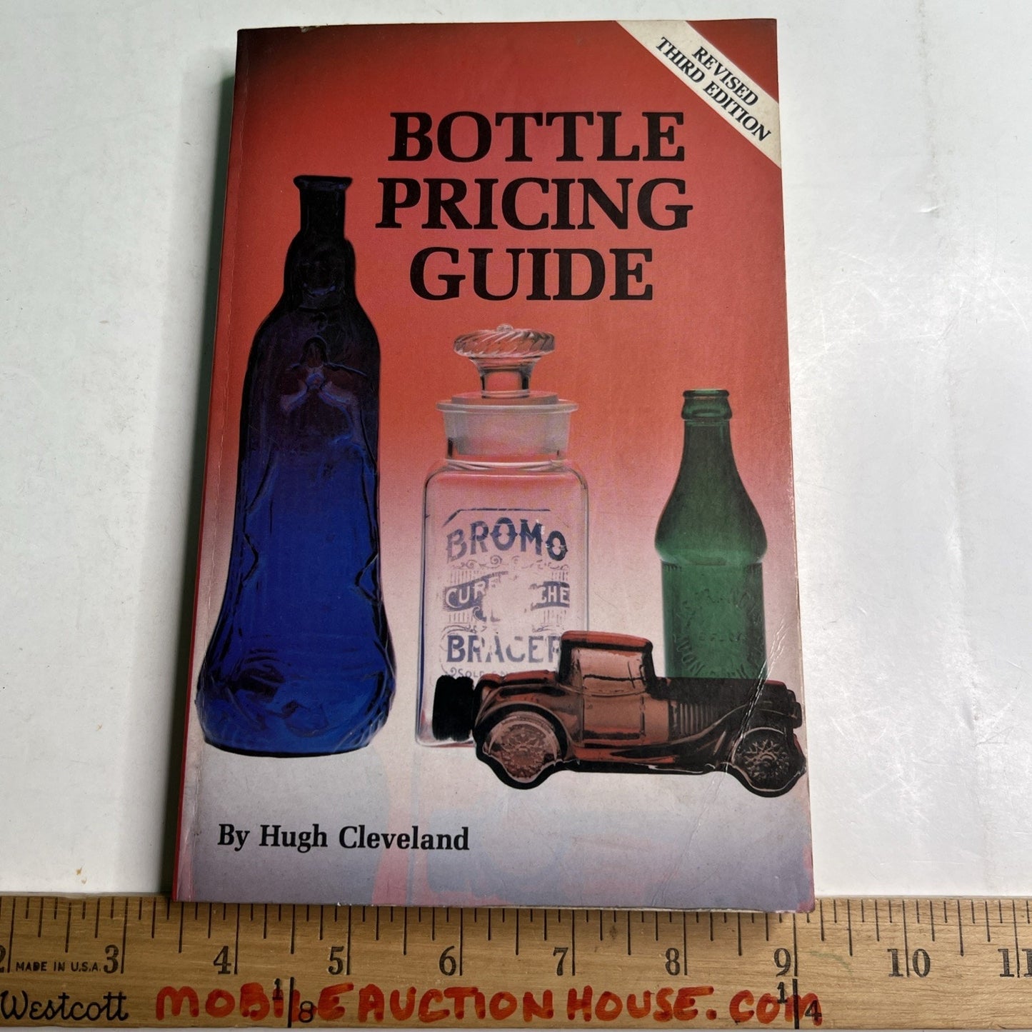 1988 Bottle Pricing Guide by Hugh Cleveland Third Edition Trade Paperback Book