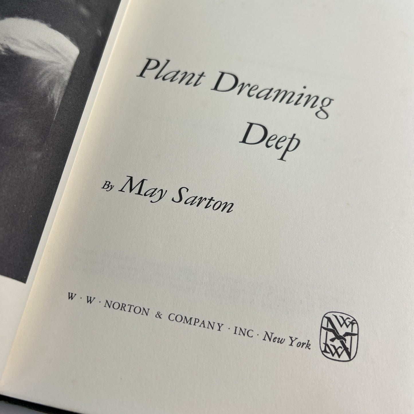 Plant Dreaming Deep 1968 HC DJ 1st Edition By May Sarton W/Letter To Sam Morison
