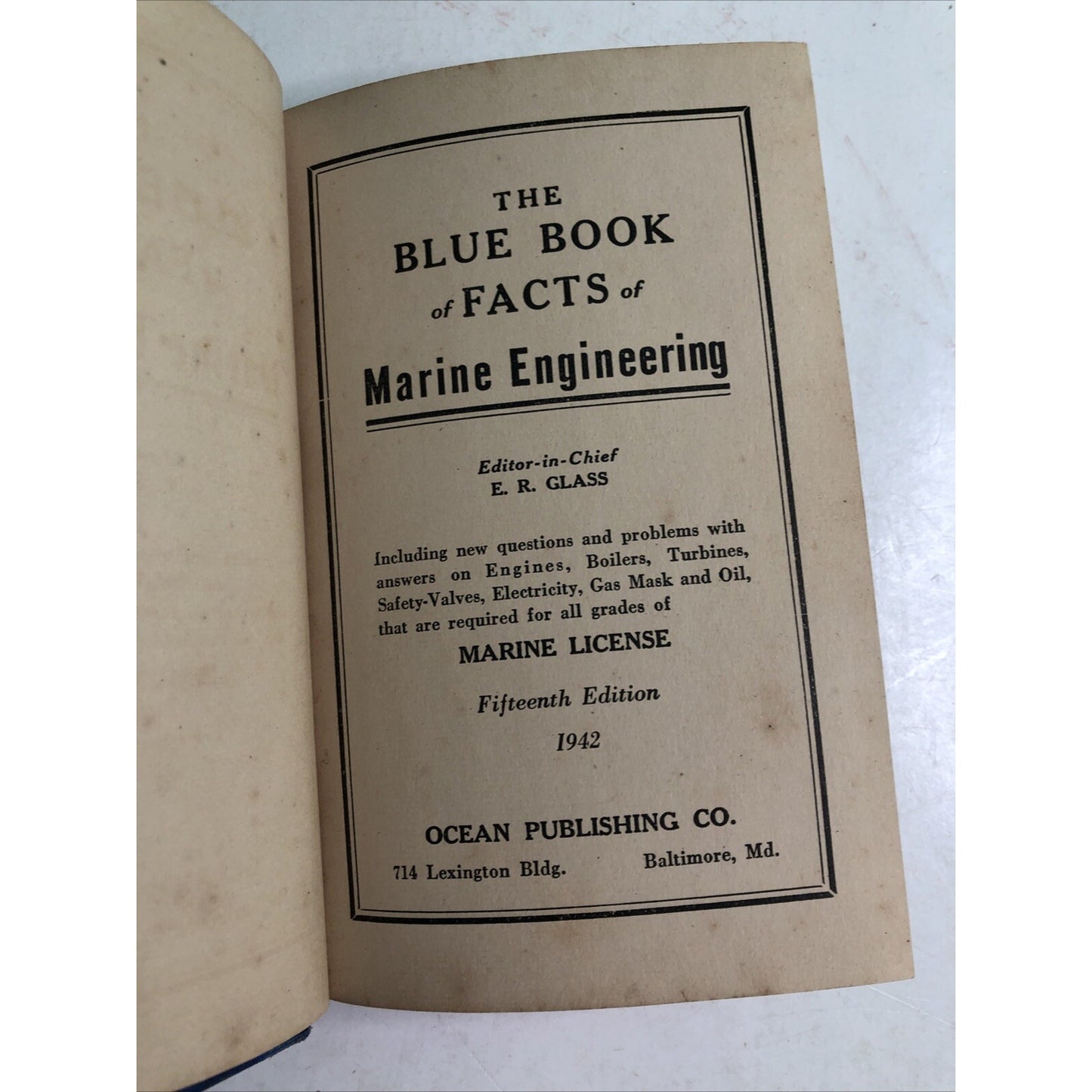 The Blue Book of Facts of Marine Engineering Steam and Gas License 1942 HC