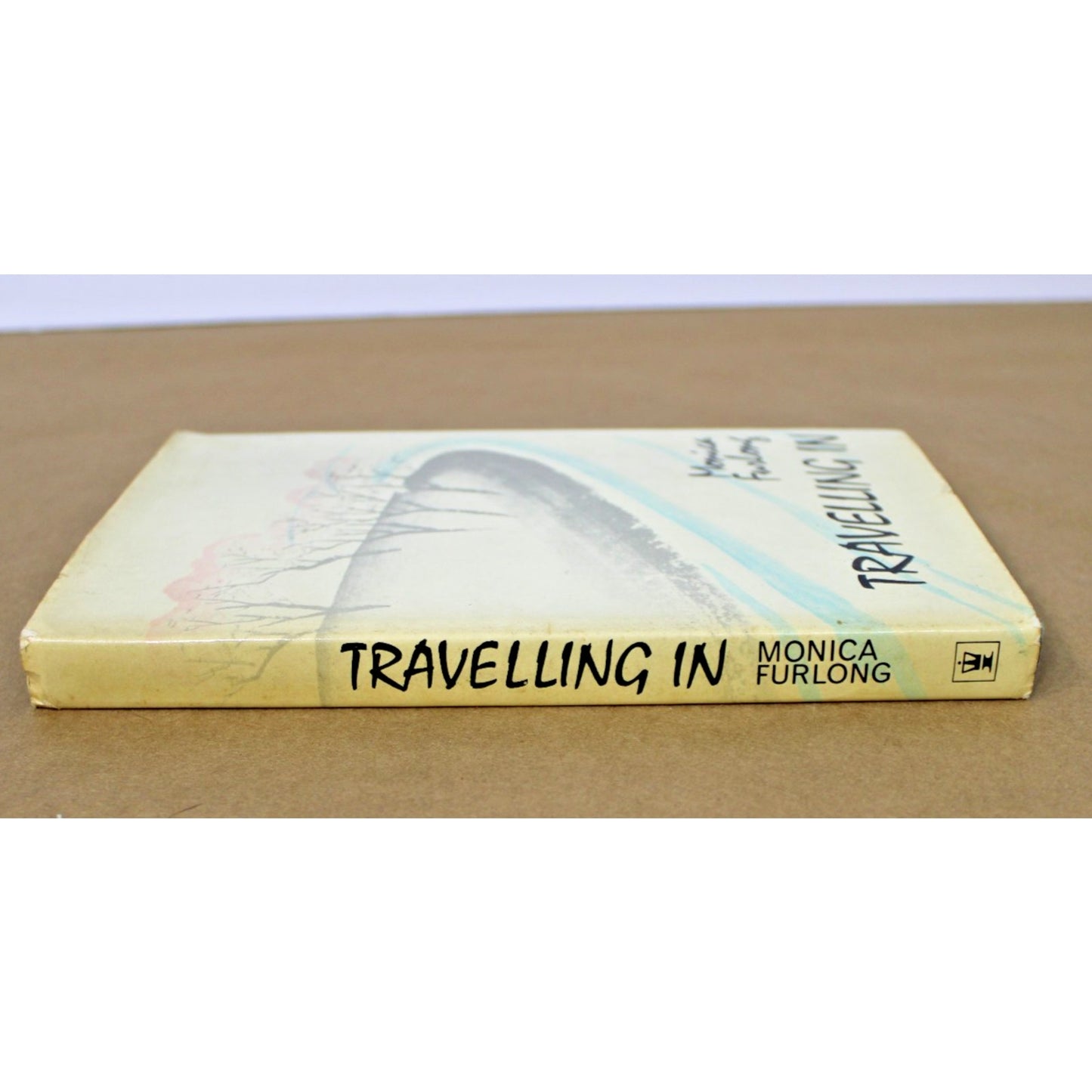 Traveling In by Monica Furlong 1971 Religious Parable/ Memoir