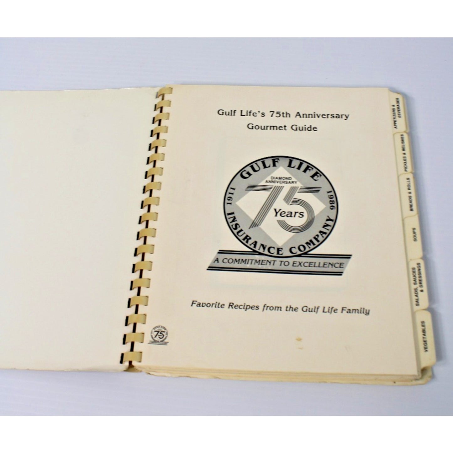 Vintage 1986 Cookbook- GULF LIFE's 75th Anniversary Gourmet Guide- Local Recipes