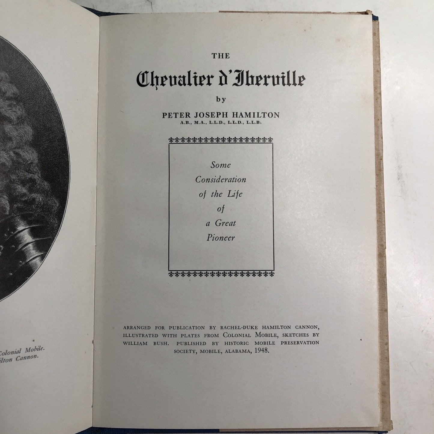 1948 The Chevalier d’Iberville By Hamilton HC DJ Mobile Alabama Preservation Soc