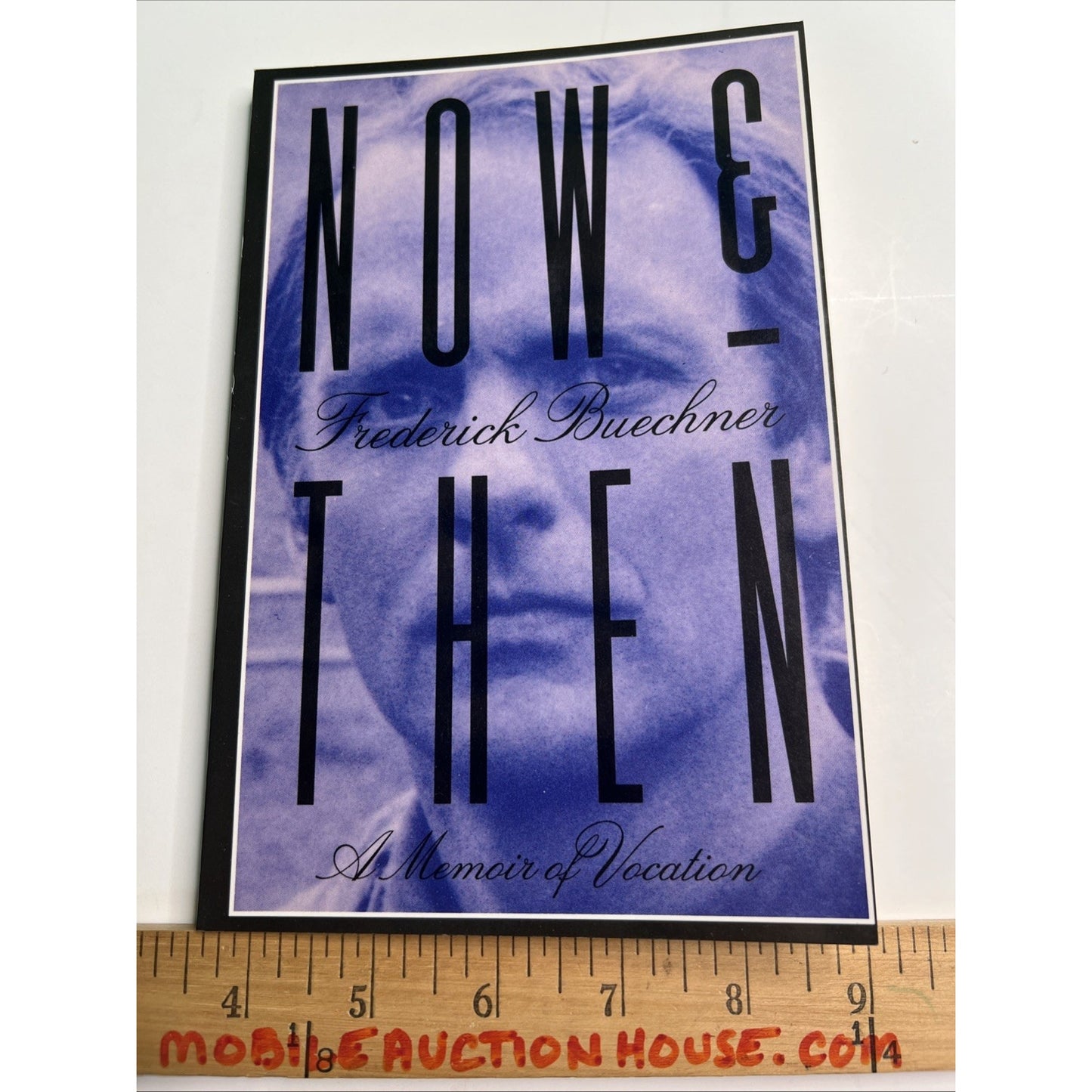 Now and Then: A Memoir of Vocation by Frederick Buechner (1991, Trade Paperback)