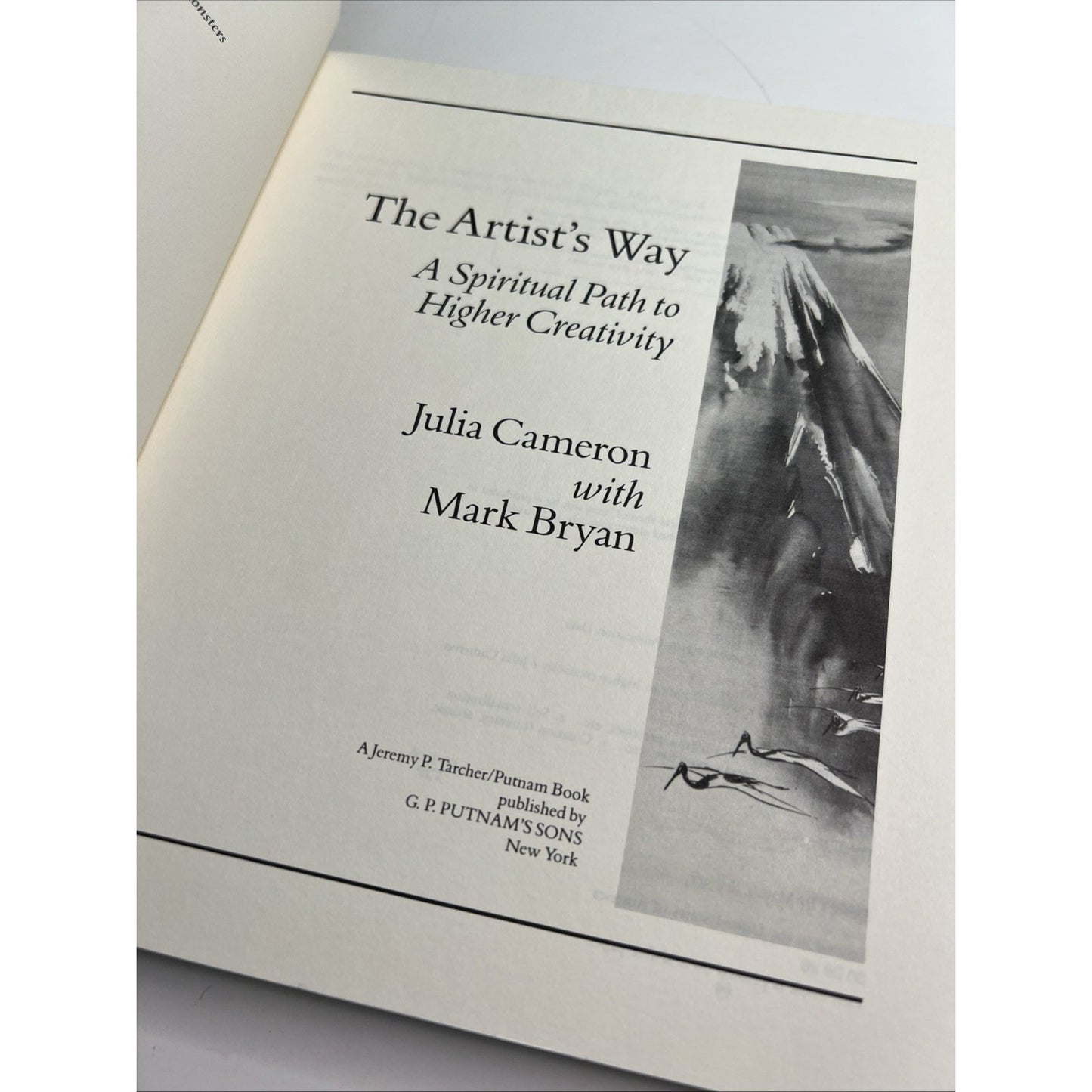 The Artist's Way:A Spiritual Path to Higher Creativity by Julia Cameron 1992 PB