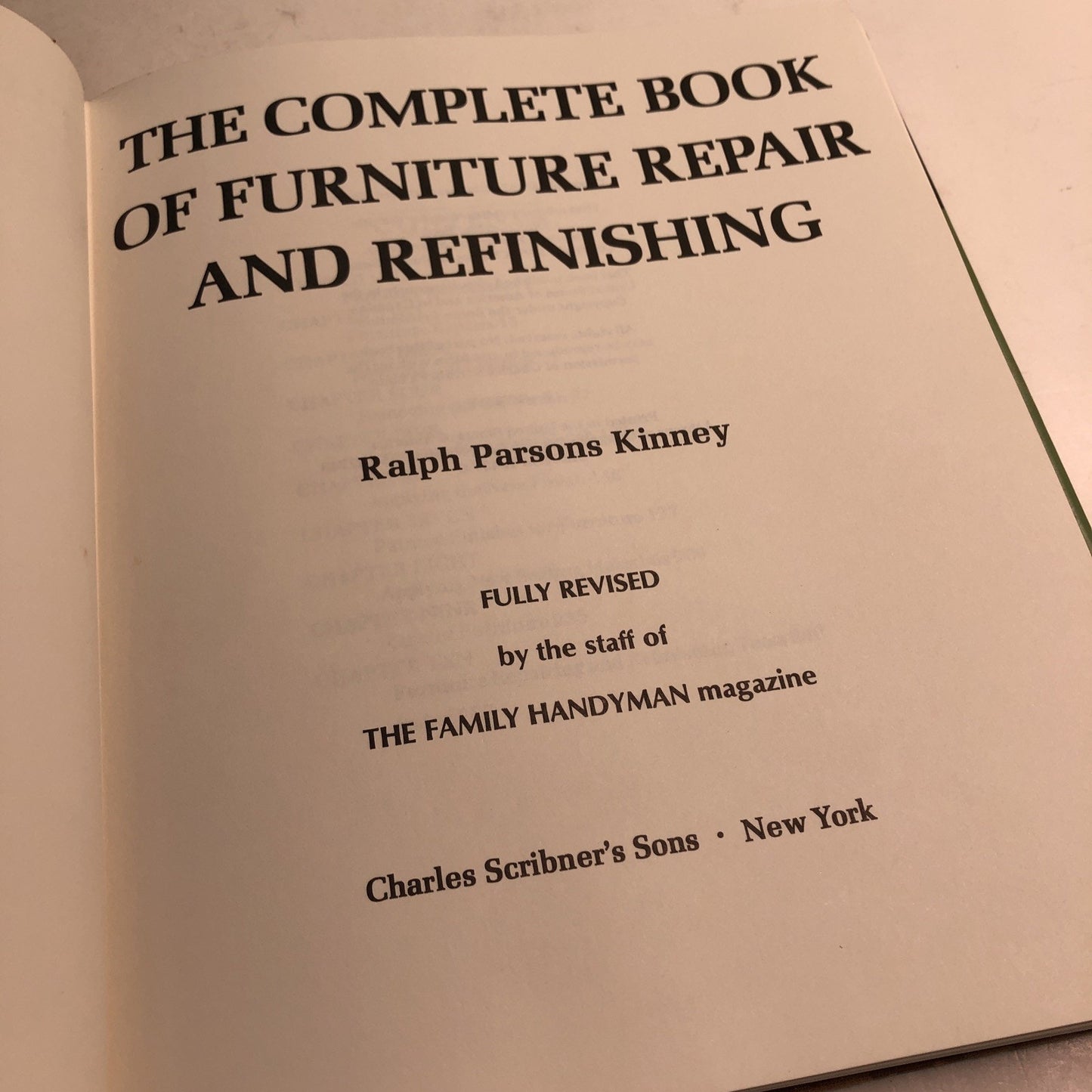 The Complete Book Of Furniture Repair And Refinishing Ralph Parsons Kinney 1971