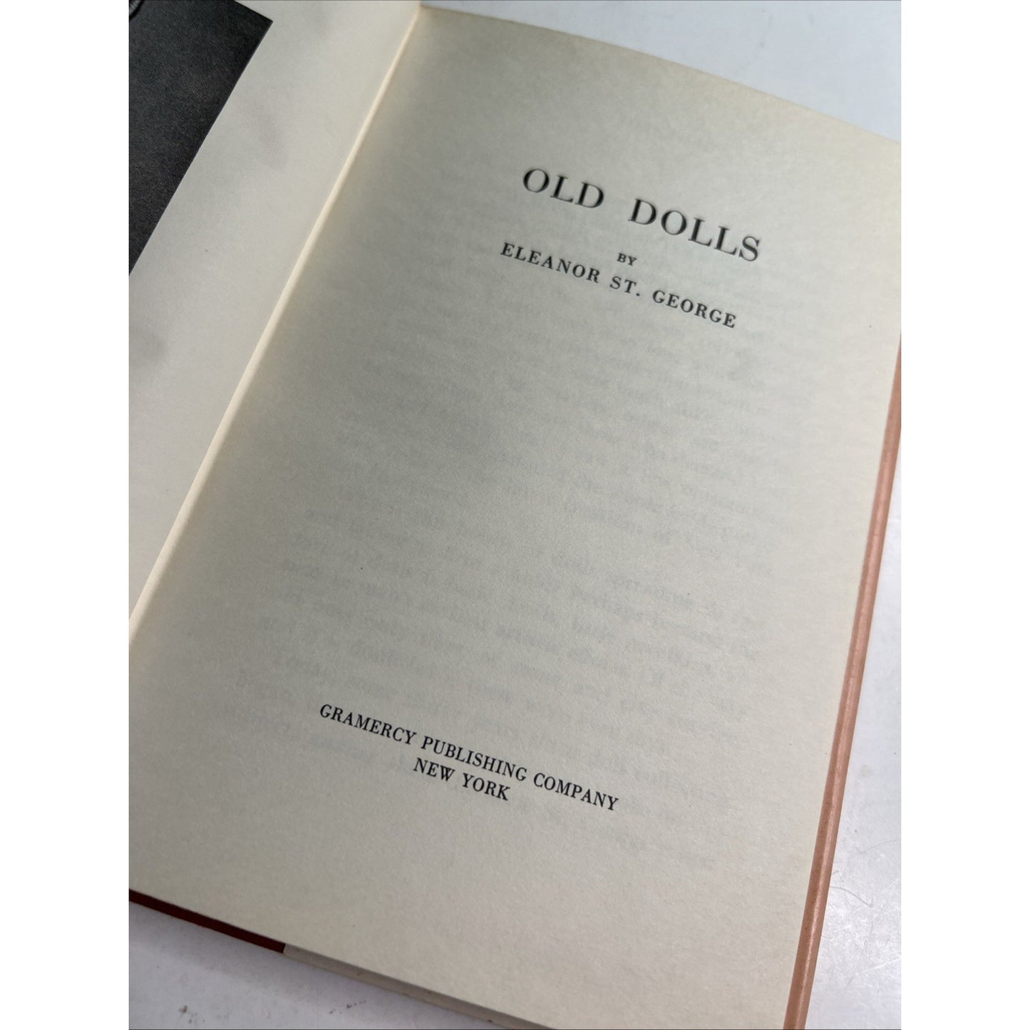 OLD DOLLS by Eleanor St. George VTG Copyright 1950 Foreword by Emma Clear HC DJ