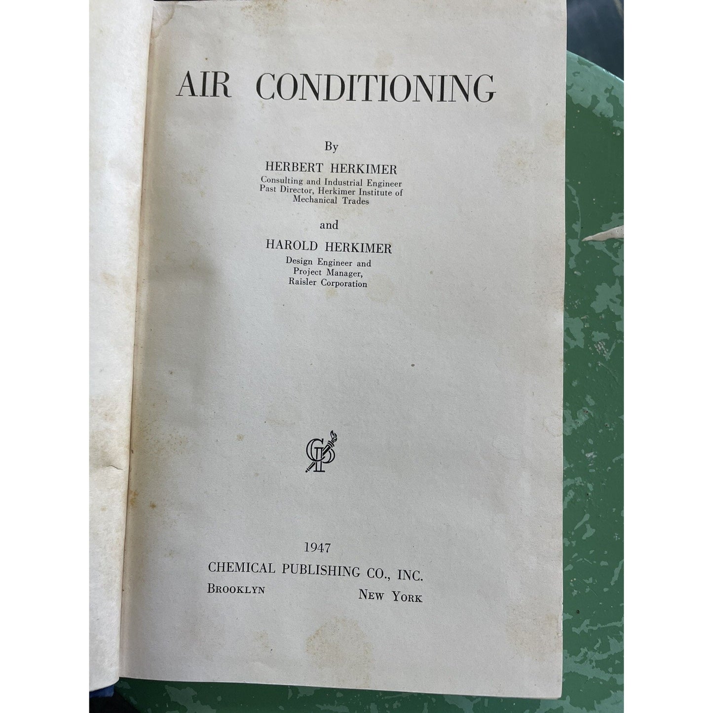 Air Conditioning by Herbert & Harold Herkimer 1947 HC Publisher Chemical Pub.