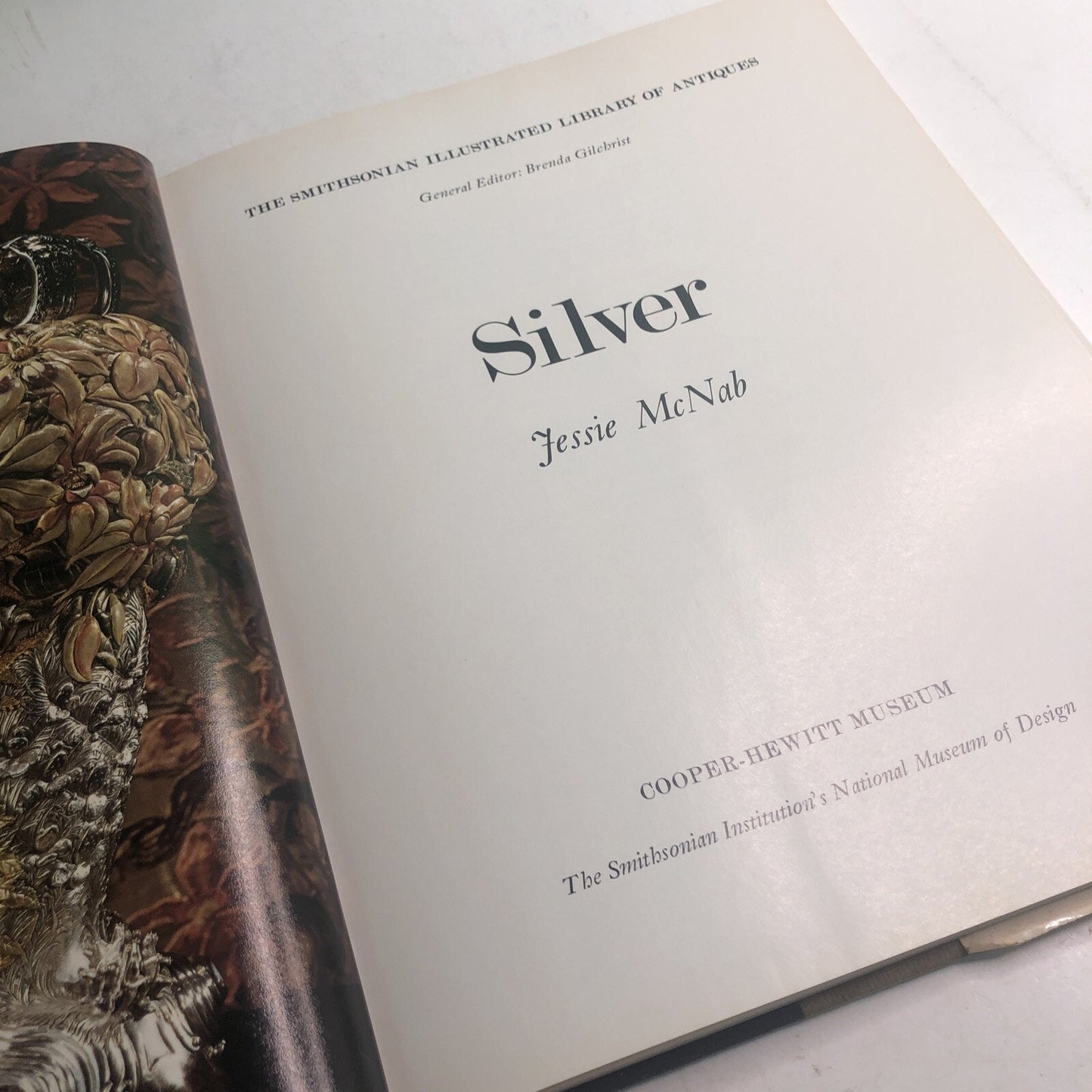 SILVER Smithsonian Illustrated Library Of Antiques Jessie McNab 1981 HC DJ