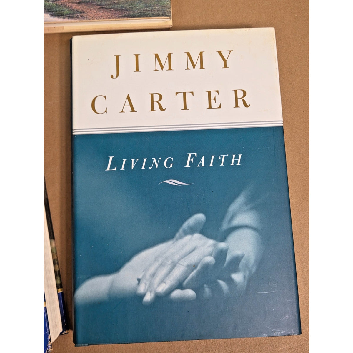 Jimmy Carter Presidential Faith Book Collection - Two 1st Editions - HC DJ