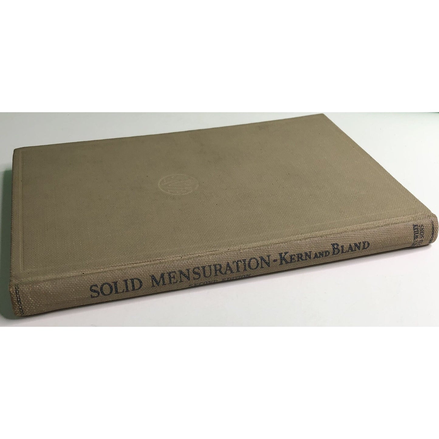 Solid Mensuration With Proofs By Kern & Bland 1946 2nd Edition 5th Printing HC