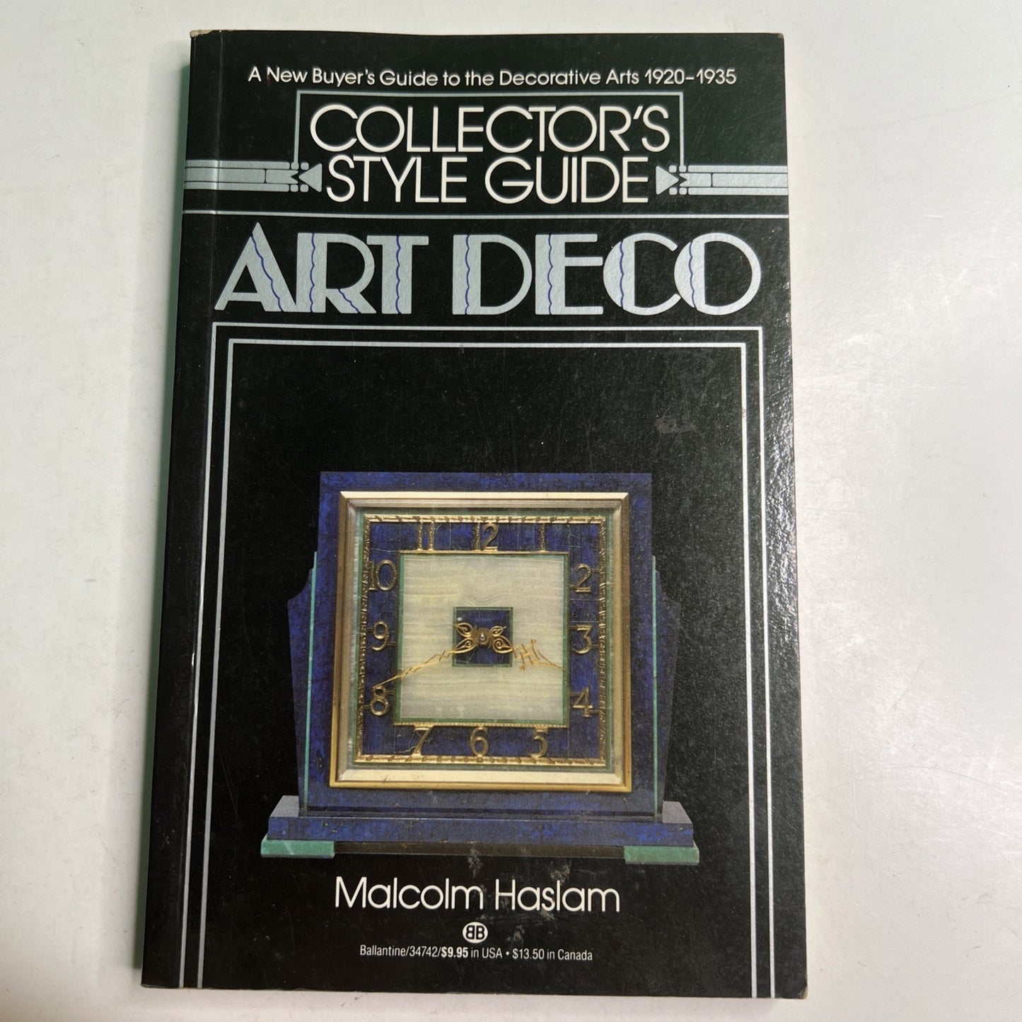 Collector's Style Guide: ART DECO 1920-1935 by Malcolm Haslam 1988 PB