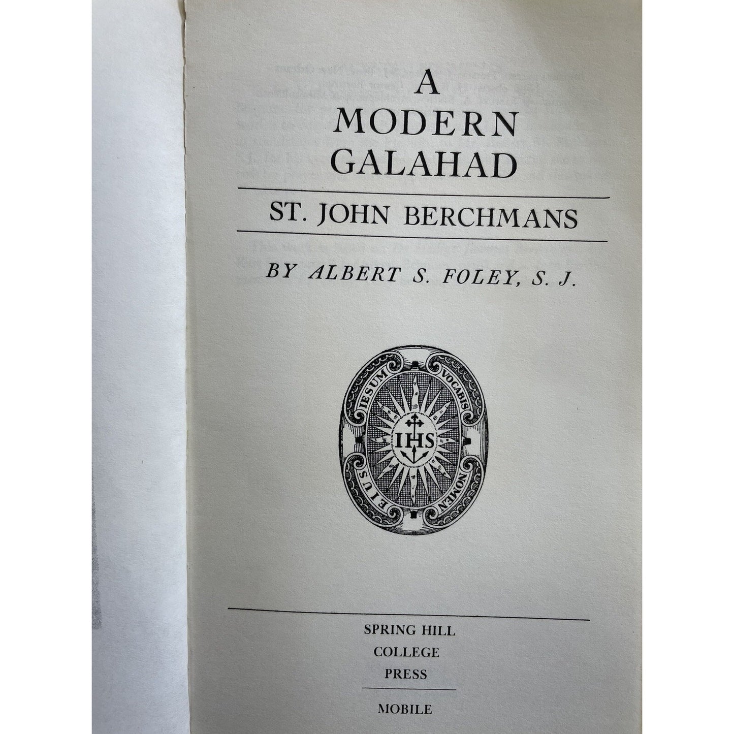 A Modern Galahad St John Berchmans By Albert Foley Spring Hill College Mobile AL