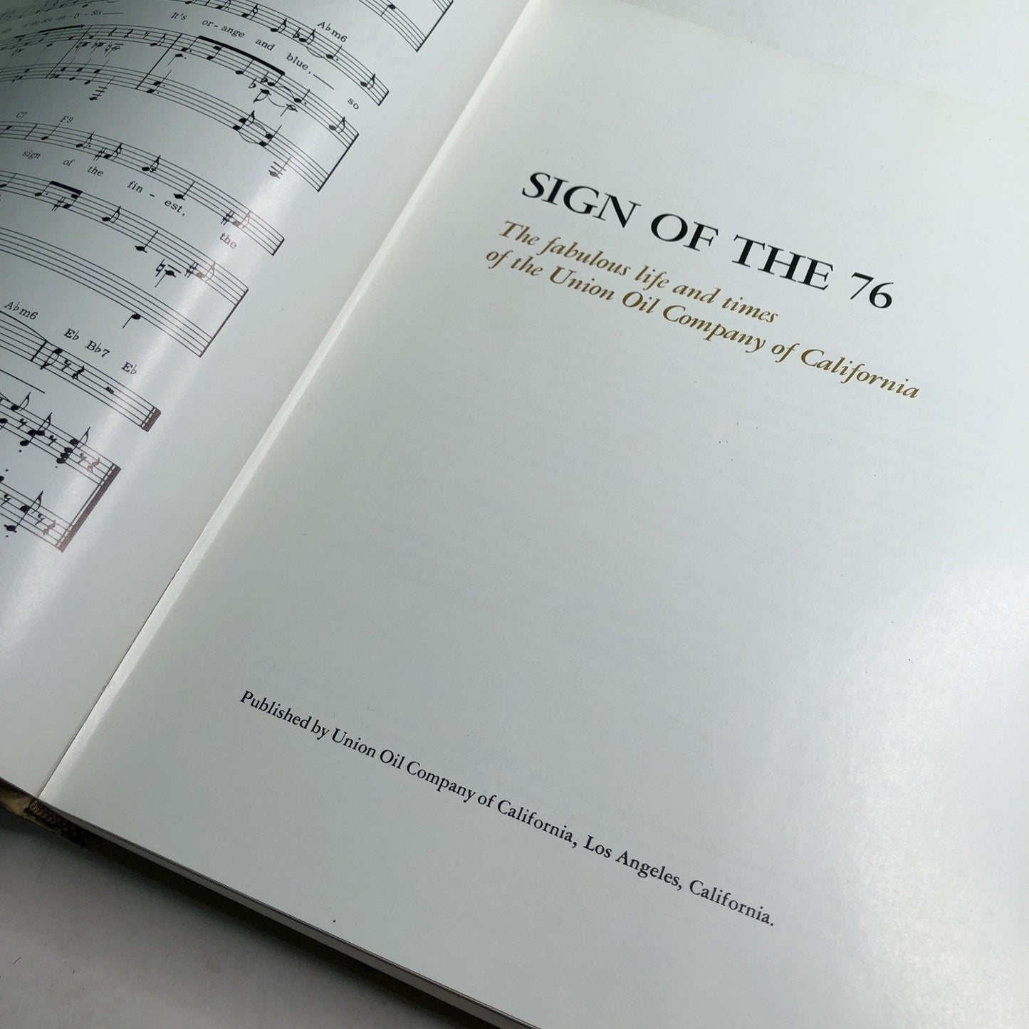 1976 Sign of the 76 Fabulous Life and Times of The Union Oil Company HC DJ