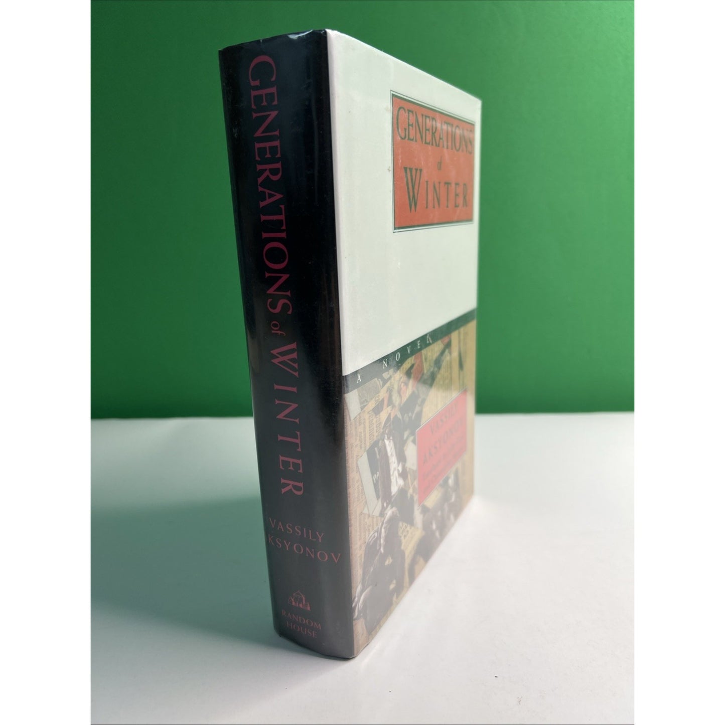 Vassily Aksyonov & John Glad & Christopher Morris GENERATIONS OF WINTER 1st Ed