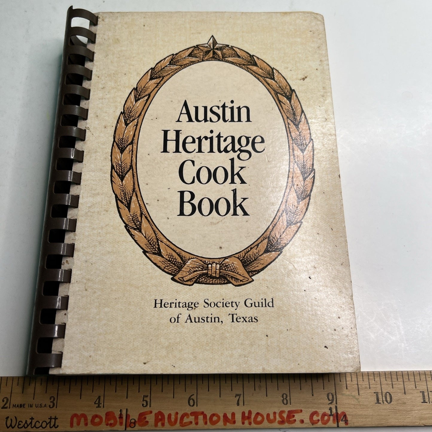 The Austin Heritage Cook Book 1982 Heritage Society Guild of Austin Texas Recipe