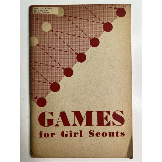 Vintage 1949 GAMES for Girl Scouts of America Booklet GSA 82 pages PB