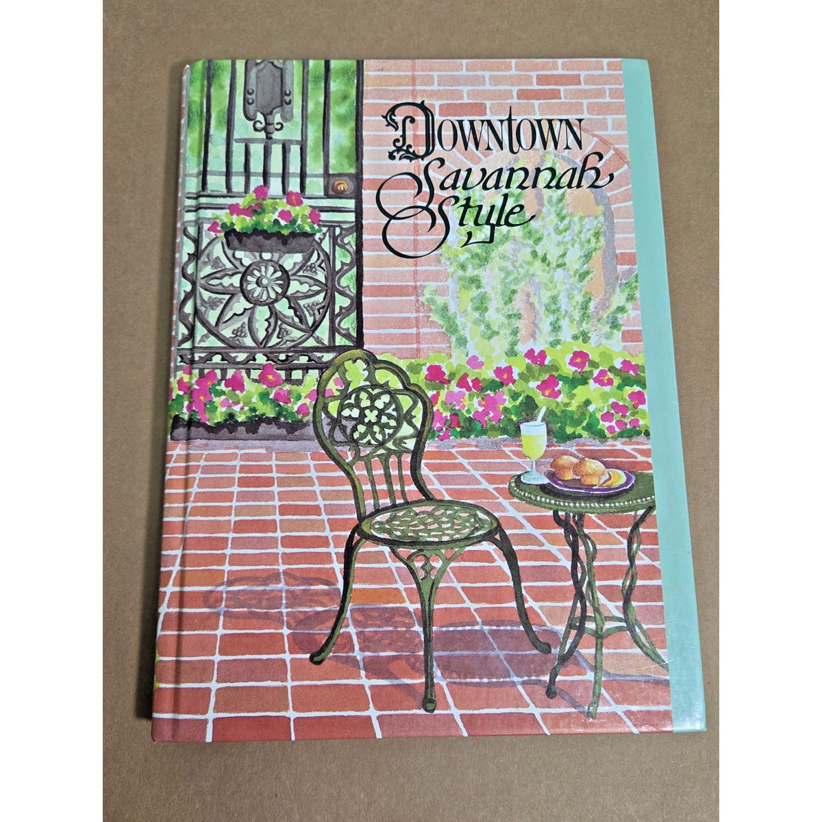 Downtown Savannah Style Cookbook - Junior League of Savannah (2000 Hardcover)