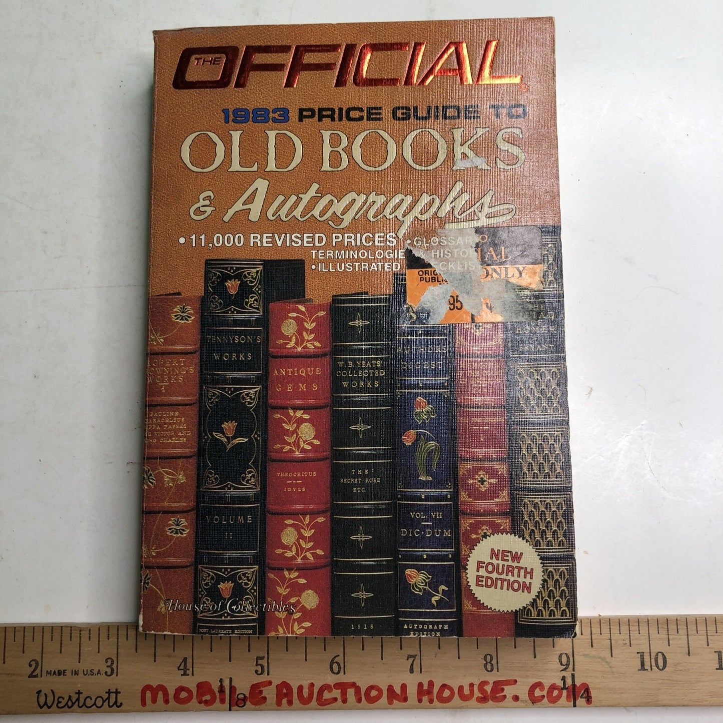 The Official 1983 Price Guide To Old Books & Autographs Fourth Edition